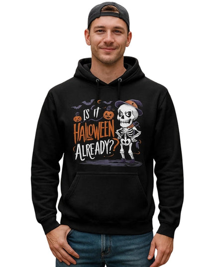 Is It Halloween Already Funny Spooky Skeleton Ghost Pullover Hoodie