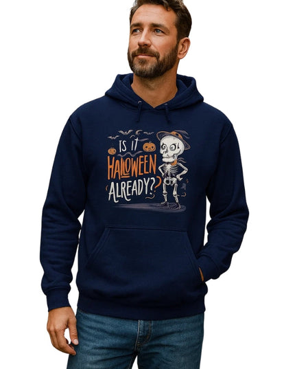 Is It Halloween Already Funny Spooky Skeleton Ghost Pullover Hoodie
